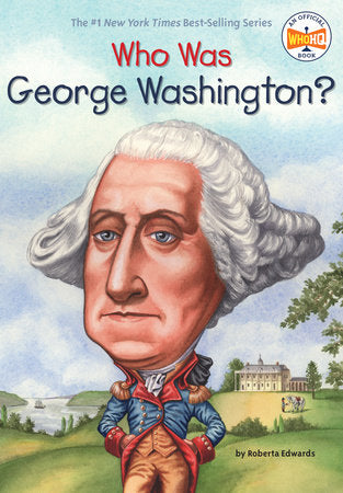 Who Was George Washington