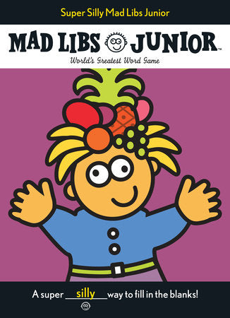 Super Silly Mad Libs Jr-2