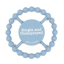 Singe/Unemployed Teether
