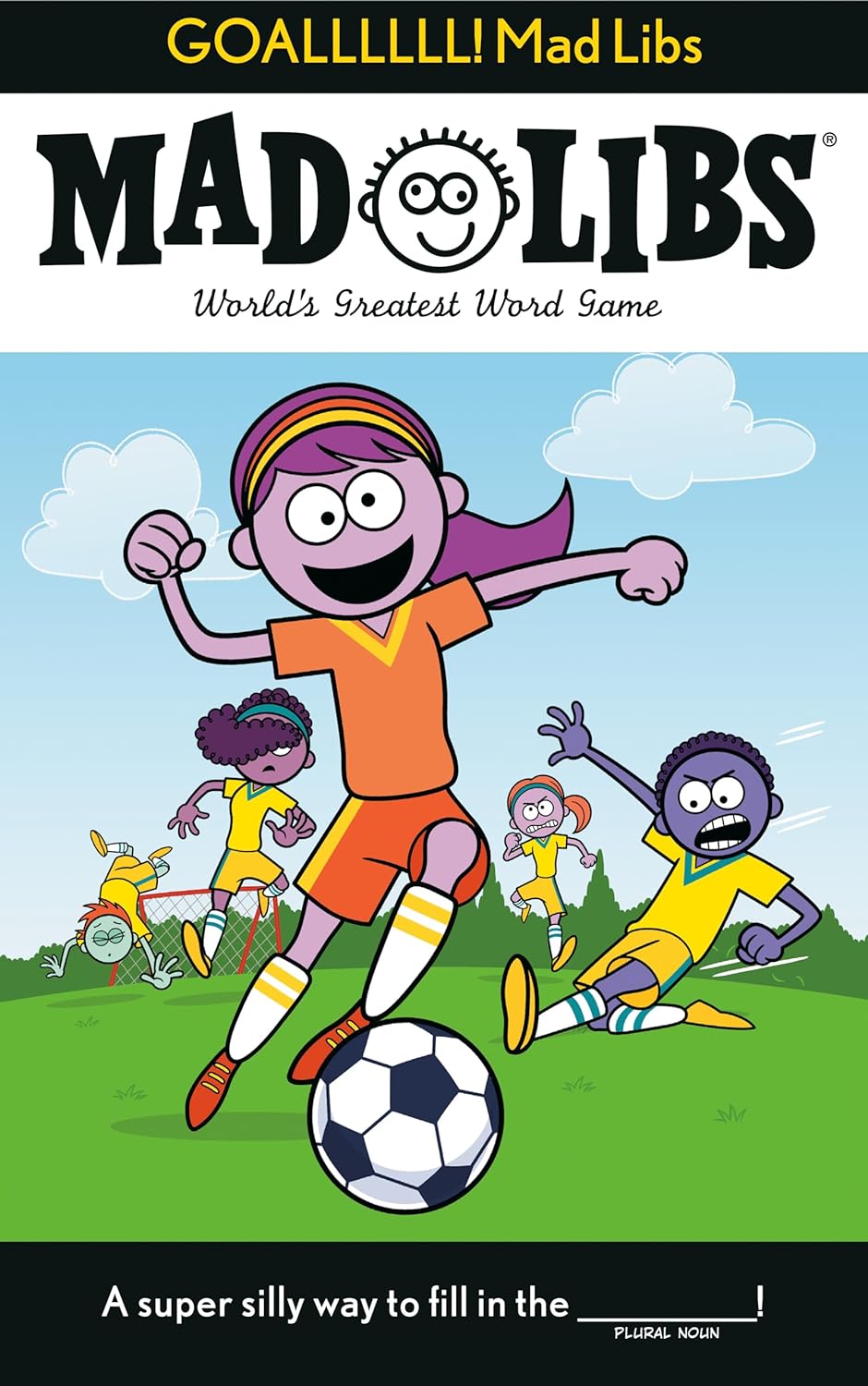 Goallllll Mad Libs-1